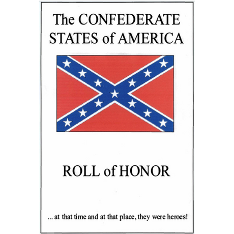 The Confederate States of America Roll of Honor