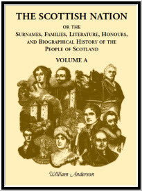 The Scottish Nation: Volume A