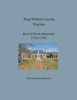 King William County, Virginia Record Book Abstracts 1702-1705