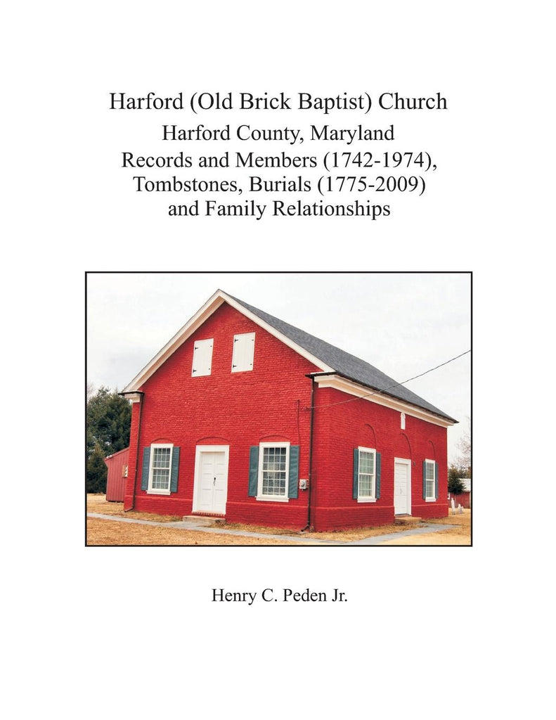 Harford (Old Brick Baptist) Church, Harford County, Maryland