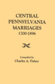 Central Pennsylvania Marriages, 1700-1896