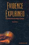 Evidence Explained: Citing History Sources from Artifacts to Cyberspace, Third Edition