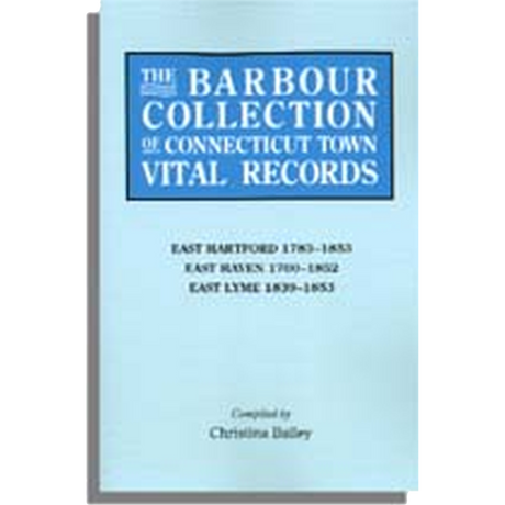 The Barbour Collection of Connecticut Town Vital Records [Volume 10]