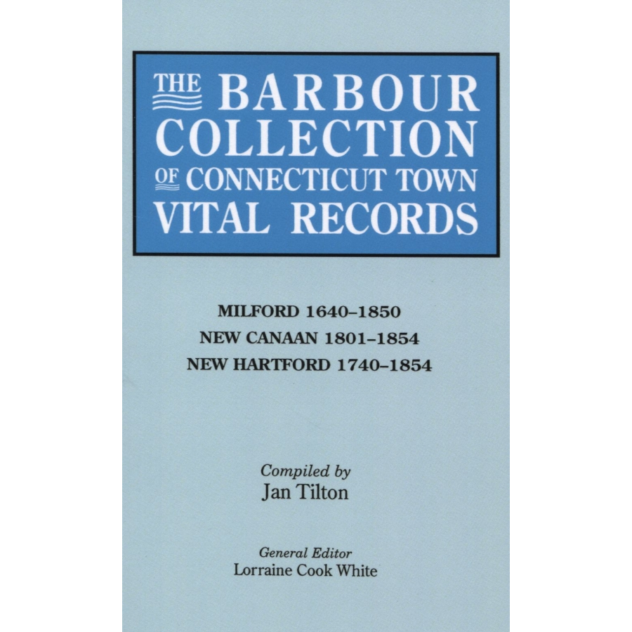 The Barbour Collection of Connecticut Town Vital Records [Volume 28]