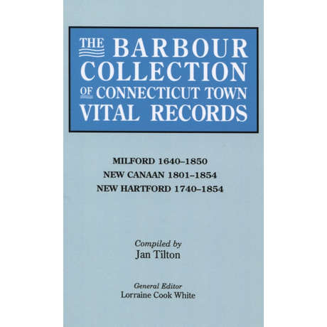 The Barbour Collection of Connecticut Town Vital Records [Volume 28]