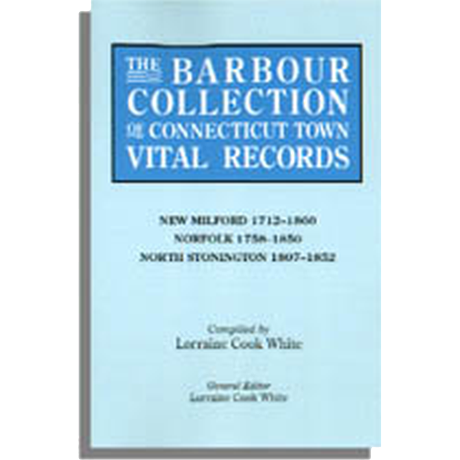 The Barbour Collection of Connecticut Town Vital Records [Volume 30]