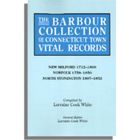 The Barbour Collection of Connecticut Town Vital Records [Volume 30]