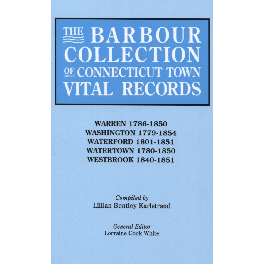 The Barbour Collection of Connecticut Town Vital Records [Volume 49]