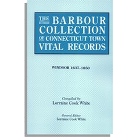 The Barbour Collection of Connecticut Town Vital Records [Volume 55]