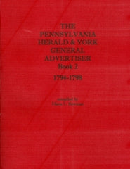 The Pennsylvania Herald and York Advertiser, Book 2, 1794-1798