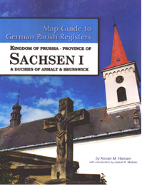 Map Guide to German Parish Registers, Volume 27: Prussia, Sachsen I (Erfurt) and Duchies of Anhalt and Brunswick
