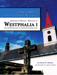Map Guide to German Parish Registers, Volume 39: Prussia, Westphalia I and Lippe and Schaumburg-Lippe