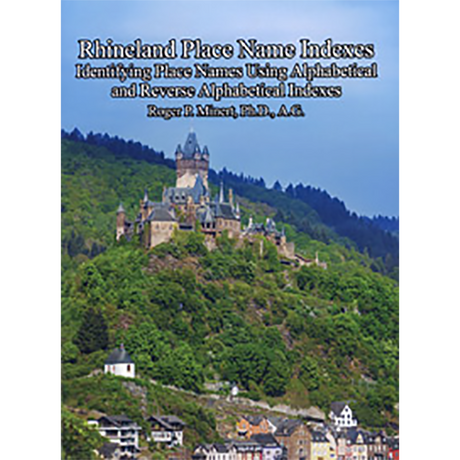 Rhineland Place Name Indexes: Identifying Place Names Using Alphabetical and Reverse Alphabetical Indexes