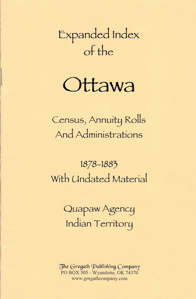 Expanded Index of the Ottawa Census, Annuity Rolls and Administrations