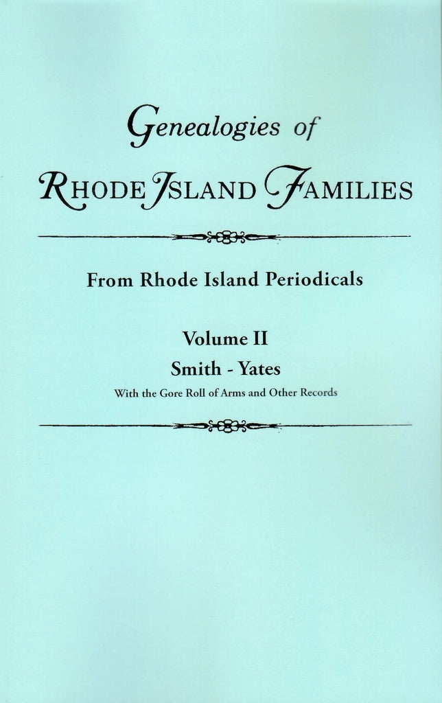 Genealogies of Rhode Island Families From Rhode Island Periodicals vol. 2