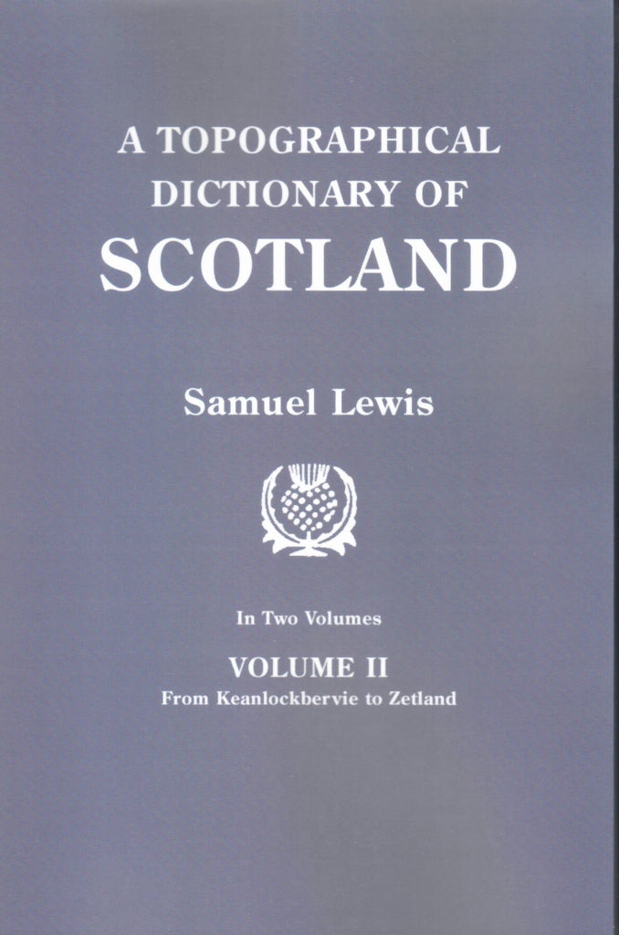 A Topographical Dictionary of Scotland vol. 2