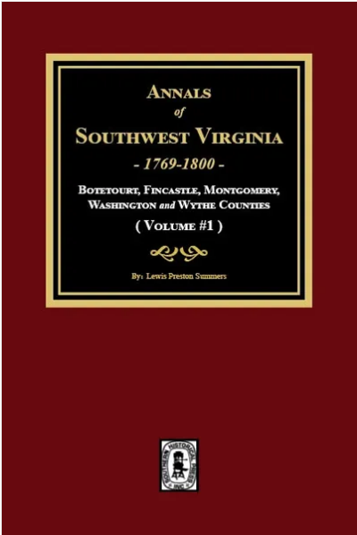 Annals of Southwest Virginia 1769-1800 vol. 1